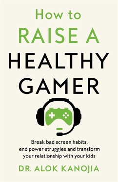 Cover How to Raise a Healthy Gamer