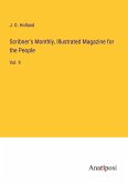 Scribner's Monthly, Illustrated Magazine for the People