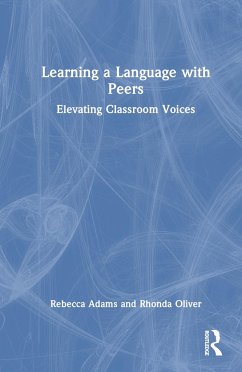 Learning a Language with Peers - Adams, Rebecca; Oliver, Rhonda