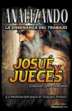 Analizando la Enseñanza del Trabajo en Josué y Jueces - Bíblicos, Sermones