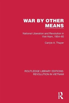 War By Other Means - Thayer, Carlyle A