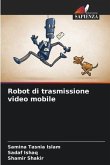 Robot di trasmissione video mobile