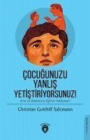 Cocugunuzu Yanlis Yetistiriyorsunuz - Gotthilf Salzmann, Christian