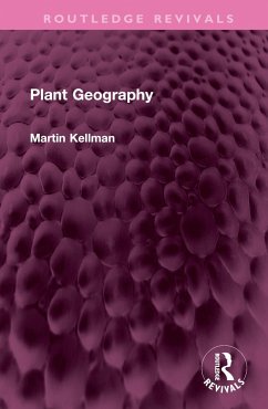 Plant Geography - Kellman, Martin