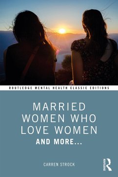 Married Women Who Love Women - Strock, Carren