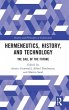 Hermeneutics, History, and Technology - Bild 1