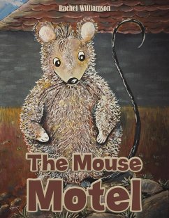 The Mouse Motel - Williamson, Rachel