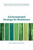 Environmental Strategy for Businesses Environmental Strategy for Businesses
