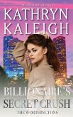 Billionaire's Secret Crush (The Worthingtons, #27) (eBook, ePUB)