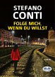 Folge Mich, Wenn Du Willst (eBook, ePUB) - Bild 1