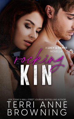 Rocking Kin (Lucy & Harris Novella, #3) (eBook, ePUB) - Browning, Terri Anne