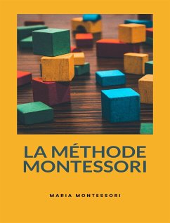 La méthode Montessori (traduit) (eBook, ePUB) - Montessori, Maria
