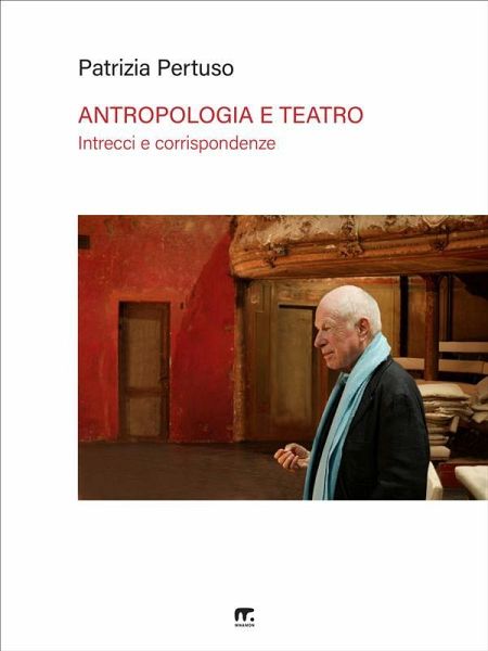 Antropologia e teatro (eBook, ePUB)