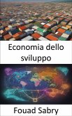 Economia dello sviluppo (eBook, ePUB)