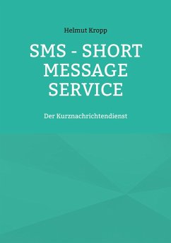 SMS - Short Message Service (eBook, ePUB)