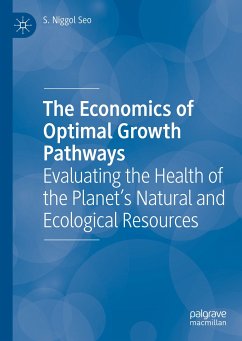 The Economics of Optimal Growth Pathways (eBook, PDF) - Seo, S. Niggol