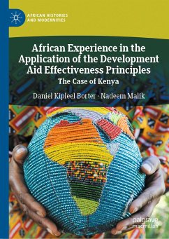 African Experience in the Application of the Development Aid Effectiveness Principles (eBook, PDF) - Borter, Daniel Kipleel; Malik, Nadeem
