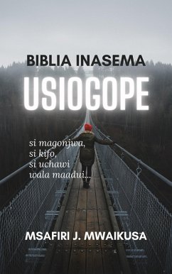 Cover Biblia Inasema Usiogope (eBook, ePUB)