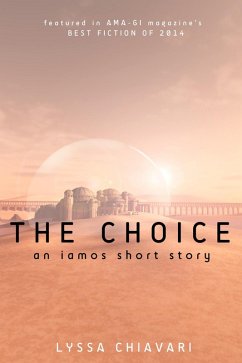 Cover The Choice: An Iamos Short Story (The Iamos Trilogy, #0.5) (eBook, ePUB)