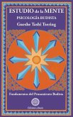 Estudio de la mente (Fundamentos del pensamiento budista, #3) (eBook, ePUB) Estudio de la mente (Fundamentos del pensamiento budista, #3) (eBook, ePUB)