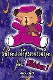 Gutenachtgeschichten für Mädchen (eBook, ePUB) Gutenachtgeschichten für Mädchen (eBook, ePUB)