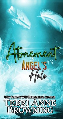 Atonement (Angel's Halo MC, #5) (eBook, ePUB) - Browning, Terri Anne