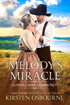 Melody's Miracle (Clover Creek Community, #3) (eBook, ePUB) - Osbourne, Kirsten