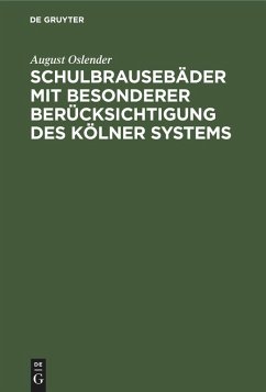 Cover Schulbrausebäder mit besonderer Berücksichtigung des Kölner Systems (eBook, PDF)