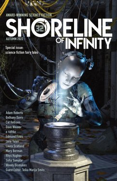 Shoreline of Infinity 32 (Shoreline of Infinity science fiction magazine, #32) (eBook, ePUB) - Roberts, Adam; Chidwick, Noel; Samatar, Sofia; Smits, Teika Marija; Yolen, Jane; Hellisen, Cat
