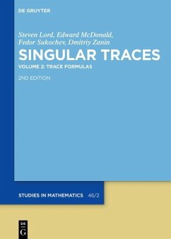 Trace Formulas (eBook, ePUB) - Lord, Steven; Mcdonald, Edward; Sukochev, Fedor; Zanin, Dmitriy