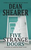 Five Strange Doors: A Gallery of Oddities Collection (eBook, ePUB)