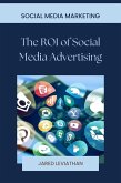 The ROI of Social Media Advertising (eBook, ePUB) The ROI of Social Media Advertising (eBook, ePUB)