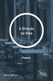 A Direção da Vida (eBook, ePUB)