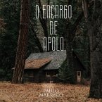 O Encargo de Apolo (eBook, ePUB) O Encargo de Apolo (eBook, ePUB)