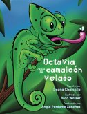 Octavia Obtiene Su Camaleón Velado (eBook, ePUB)