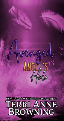 Avenged (Angel's Halo MC, #7) (eBook, ePUB) - Browning, Terri Anne