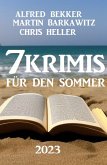 7 Krimis für den Sommer 2023 (eBook, ePUB)