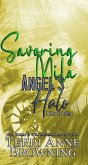 Savoring Mila (Angel's Halo MC, #3) (eBook, ePUB)