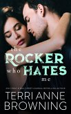 The Rocker Who Hates Me (eBook, ePUB)