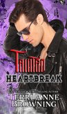 Tainted Heartbreak (Tainted Knights, #3) (eBook, ePUB)