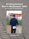 24-Stundenlauf Berlin Weißensee (eBook, ePUB)