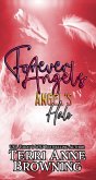 Forever Angels (Angel's Halo MC, #8) (eBook, ePUB)