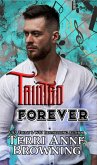 Tainted Forever (Tainted Knights, #5) (eBook, ePUB)