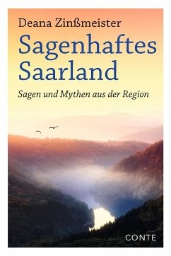 Sagenhaftes Saarland - Zinßmeister, Deana