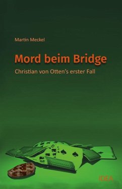 Mord beim Bridge - Meckel, Martin