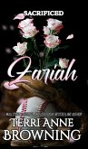 Sacrificed: Zariah (Angel's Halo MC Next Gen, #10) (eBook, ePUB)