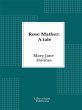 Rose Mather: A tale (eBook, ePUB) - Bild 1