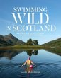 Swimming Wild in Scotland - Bild 1