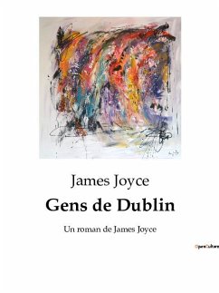 Gens de Dublin - Joyce, James