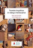 Travesías biográficas Travesías biográficas